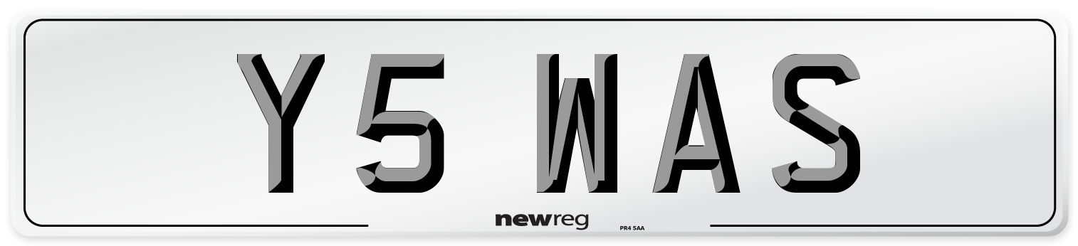 Y5 WAS Number Plate from New Reg